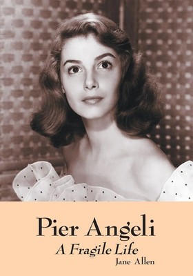 Jane Allen | Pier Angeli | Taschenbuch | Englisch (2002) | A Fragile Life