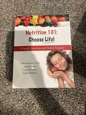 Nutrition 101: Choose Life!   Family Nutritio...