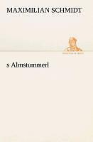 S Almstummerl | Buch | 9783849532017