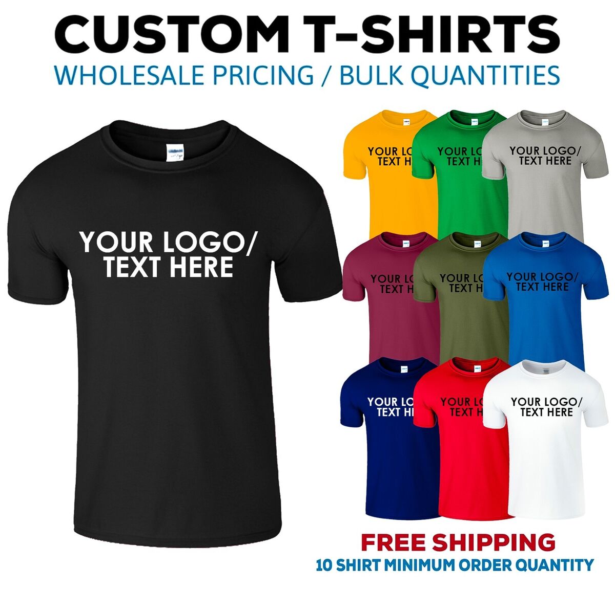 Custom Bulk T-Shirts, Large Quantity T-Shirts, Free Shipping