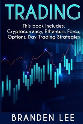 Branden Lee Trading - This book includes (Taschenbuch)