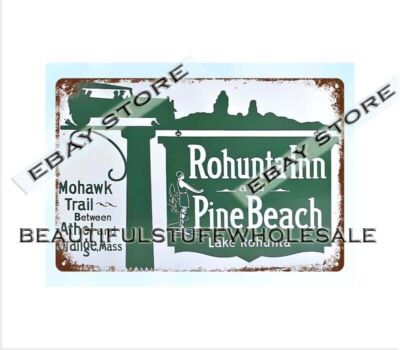 outdoor art lodge cafes Rohunta Inn Pine Beach metal tin sign