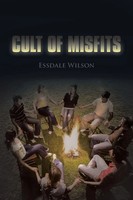 Cult Of Misfits Essdale Wilson Taschenbuch Kartoniert / Broschiert Englisch 2013
