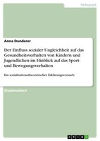 Anna Donderer | Der Einfluss Sozialer Ungleichheit Auf Das...