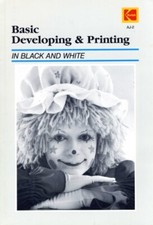 Kodak Data Book Basic Developing  Printing in Black-And-White