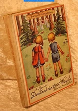 The land of 36000 wishes-narrative by A. Maurois-ill. by Maria Kielhorn-Weise 