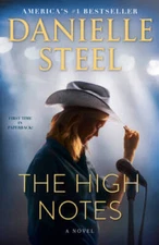 The High Notes: A Novel - Paperback By Steel, Danielle - GOOD