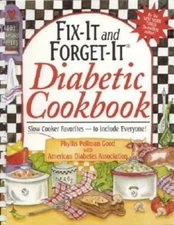 Fix-It and Forget-It Diabetic Cookbook: Slow-Cooker Favorites to Include  - GOOD