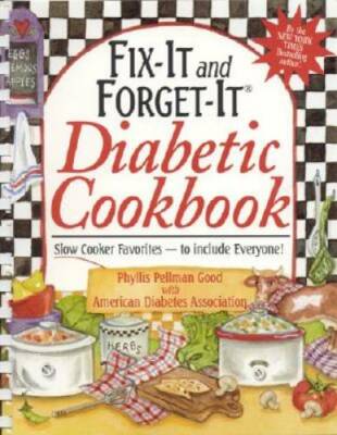 Fix-It and Forget-It Diabetic Cookbook: Slow-Cooker Favorites to Include  - GOOD