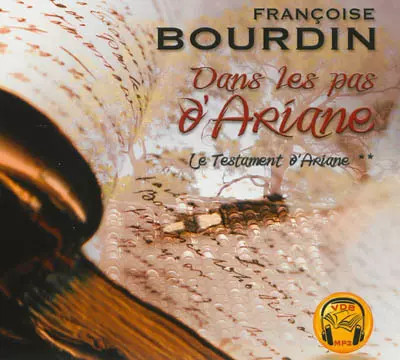 Le testament d'Ariane: 2 - Dans les pas d'Ariane (MP3 CD), Unknown