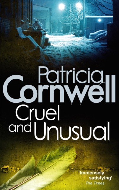Cruel And Unusual by Patricia Cornwell (Paperback Book)