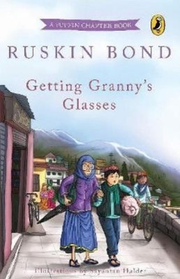 Getting Granny's Glasses Paperback Ruskin Bond