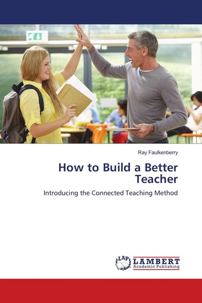 Ray Faulkenberry | How To Build A Better Teacher | Taschenbuch | Englisch (2018)-image