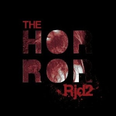 The Horror by RJD2