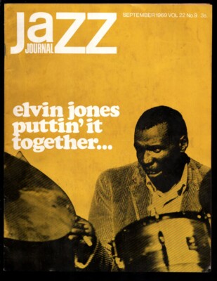 MAG: Jazz Journal 9/1969- Published in U.K. for Jazz fans-Elvin Jones-Artie S...