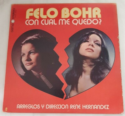Felo Bohr Con Cual Me Quedo GEMA VG+ LP #3783
