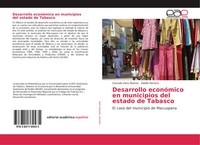 Gonzalo Haro ÁLvarez (U. A.) | Desarrollo EconóMico En Municipios Del Estado...