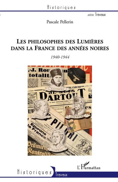 Pascale Pellerin | Les Philosophes Des LumièRes Dans La France Des AnnéEs Noires-image