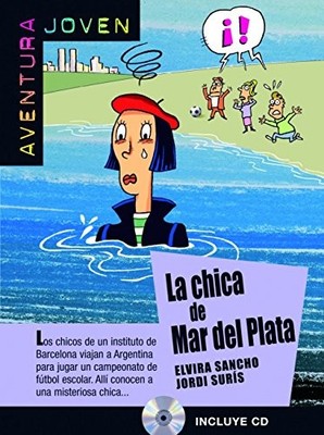 LA CHICA DE MAR DE PLATA + (SPANISH EDITION) By Elvira Sancho & Jordi Suris *VG*
