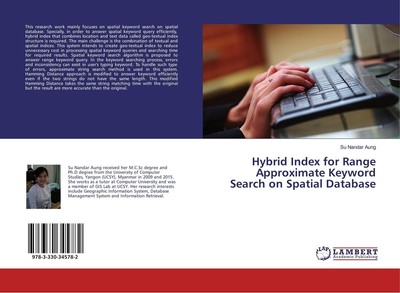 Hybrid Index for Range Approximate Keyword Search on Spatial Database Su Nandar 