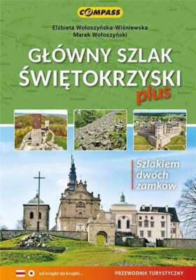 Główny Szlak Świętokrzyski plus przewodnik (Glowny Swietokrzyski) / Compass