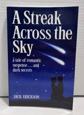 Streak Across the Sky by Jack Erickson Signed