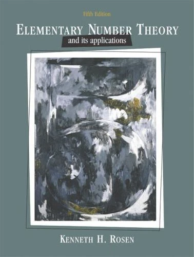 Elementary Number Theory: and Its Applications, Rosen, Kenneth H., 9780321237071