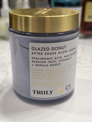Truly Glazed Donut After Shave Glow Cream - 6oz - *Opened*
