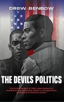Drew Benbow | The Devil's Politics | Buch | Englisch (2022) | Gebunden