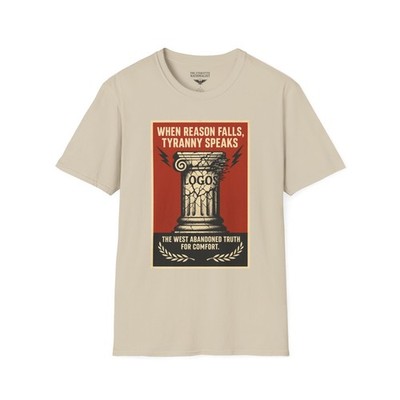 When Reason Falls Graphic T-Shirt Tyranny American Rights We The People Apparel