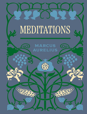 Meditations: Chartwell Deluxe Edition by Marcus Aurelius (Hardcover)