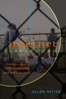 Ellen Seiter | The Internet Playground | Taschenbuch | Englisch (2007)