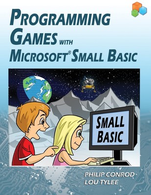 Programmierspiele mit Microsoft Small Basic, Pleuel, Philip Phil