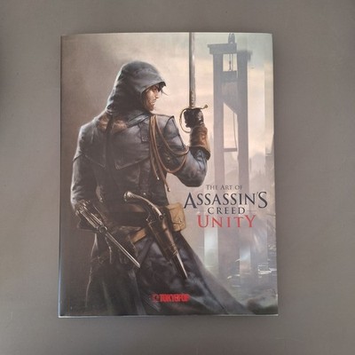 Assassin's Creed : The Art of Assassin`s Creed  Unity  (Gebundene Ausgabe)