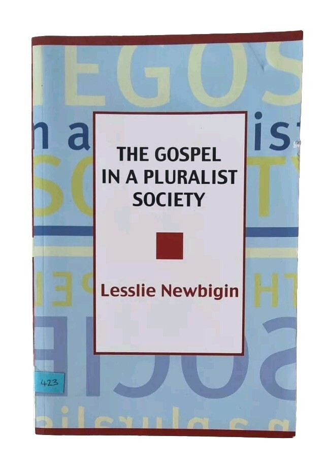 The Gospel In A Pluralist Society / Lesslie Newbigin  / SPCK