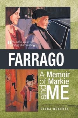 Farrago: Eine Erinnerung an Markie und mich: Eine Erinnerung an Markie und mich