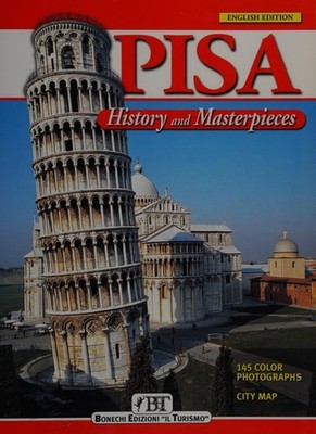 History & Masterpieces of Pisa (History and Masterpieces) by Barsali, G.,et al,