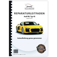 Audi R8 Typ 4S Ab 2015 Instandhaltung Inspektion Wartung Reparaturanleitung