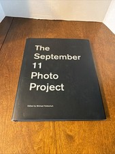 THE SEPTEMBER 11 PHOTO PROJECT - 1ST ED- DJ - 2002.