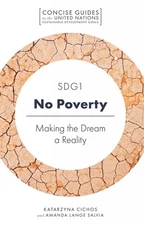 SDG1 - No Poverty: Making the Dream a Reality by Katarzyna Cichos (English) Pape