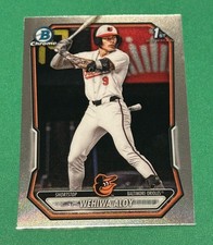 Wehiwa Aloy 2026 Bowman Chrome No. BCP-135 Orioles