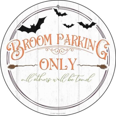 Broom Parking Only Round Circular Metal Sign 12'' for Home Garage Wall & Gift