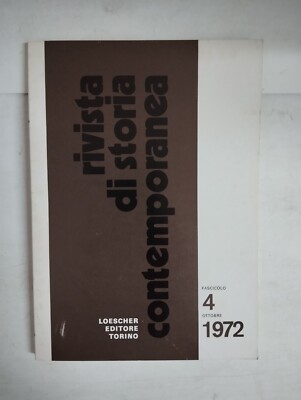 1972 10 RIVISTA DI STORIA CONTEMPORANEA OTTOBRE 1972 FASCICOLO 4