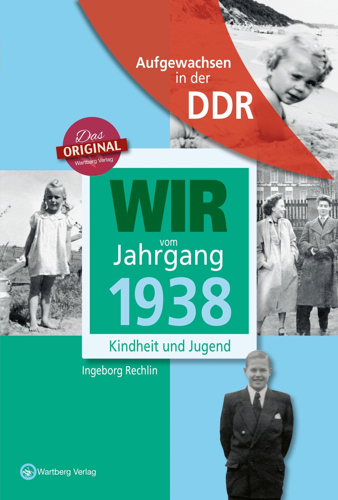 Thumbnail - Wir Vom Jahrgang 1938 - Aufgewachsen In Der Ddr - Ingeborg R ...