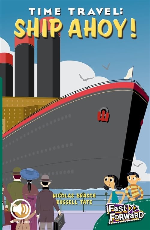 Fast Forward Green: Time Travel: Ship Ahoy! (Fiction) Level 13 - Image 3