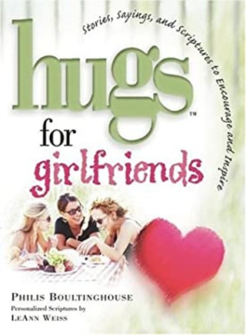 Hugs for Girlfriends : Stories, Sayings, and Scriptures to EncourFree US Delivery | ISBN:1582292248