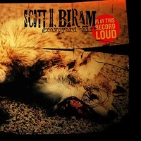 Scott H. Biram - Graveyard Shift - Vinyl Record - F600Z