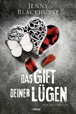 Das Gift deiner Lügen: Psychothriller Blackhurst, Jenny: 1412846-2