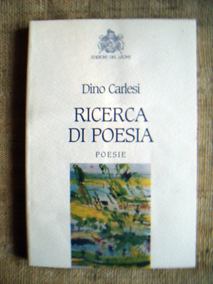 Dino Calvaresi - Ricerca di poesia