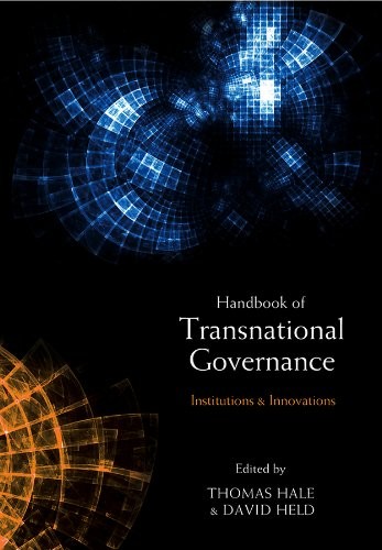 Handbook of Transnational Governance: New Institutions and Innov